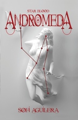 Sofi Aguilera Andromeda (Paperback)