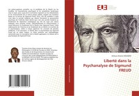 Achoua Arsenio Kouadio | Liberté Dans La Psychanalyse De Sigmund Freud | Buch
