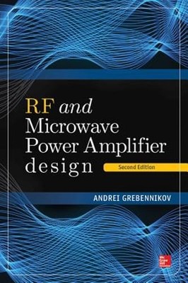 RF and Microwave Power Amplifier Design, Second Edition by Andrei Grebennikov