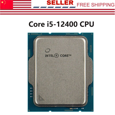 CPU Intel Core i5-12400 CPU SRL5Y LGA1700 Intel Core i5-12400 12th LGA 1700 6-Core 12 Threads 2.5GHz 18M