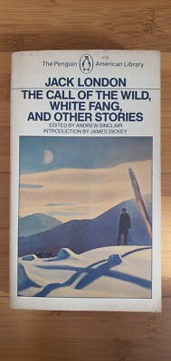  The Call of the Wild, White Fang, And Other Stories , Written by Jack London