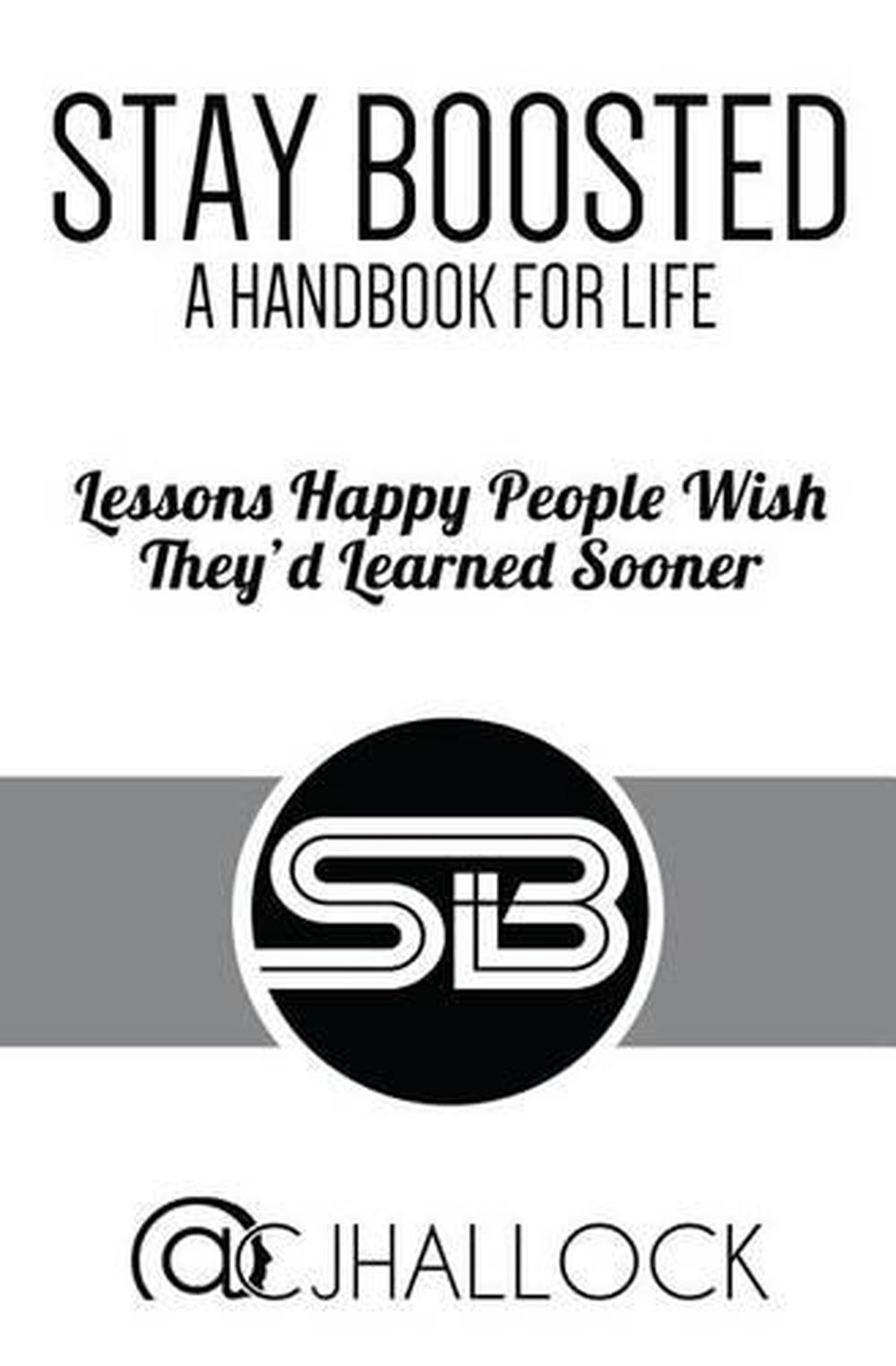 Stay Boosted: A Handbook for Life by Amber Thompson (English) Paperback Book