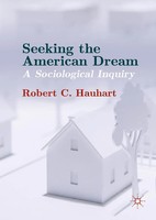Seeking The American Dream A Sociological Inquiry Robert C. Hauhart Taschenbuch