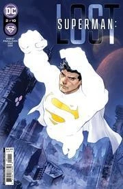 Superman Lost #2 (of 10) Cvr A Carlo Pagulayan & Jason Paz DC Comics Comic Book