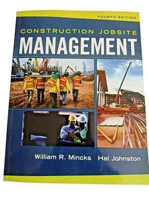 Construction Jobsite Management by William Mincks: - 9780357670569