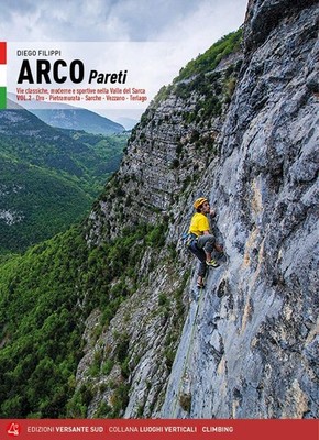 Wandbogen. Klassische, moderne und sportliche Straßen im Sarca-Tal. Dro, Pietramu