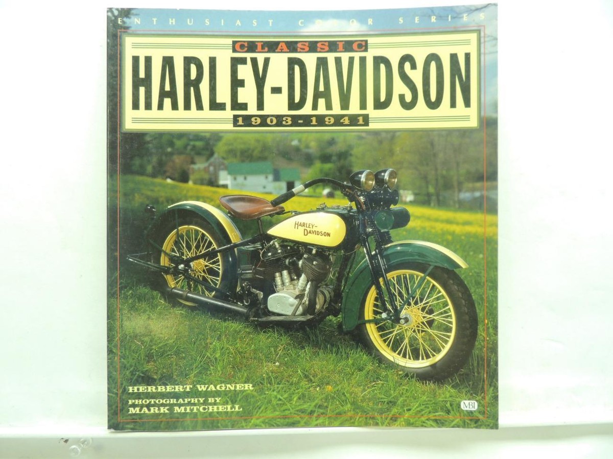 Classic Harley-Davidson 1903-1941 By Herbert Wagner Book B3820 | eBay