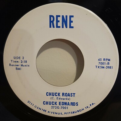 Funk Soul 45 Chuck Edwards Bullfight / Chuck Roast Rene Records Rare Pressing