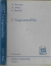 L'angioemofilia. . Pierfrancesco Ottaviani, Giuseppe Manai, Franco Mandelli. 196