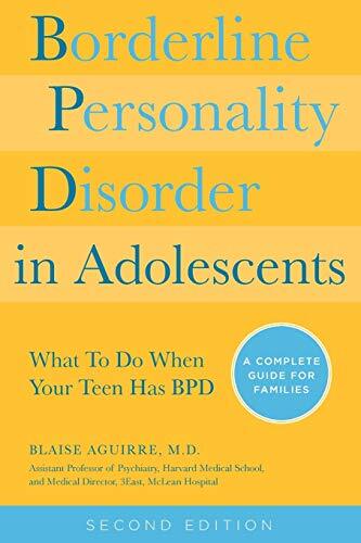 Borderline Personality Disorder in Adolescents,. Aguirre<|