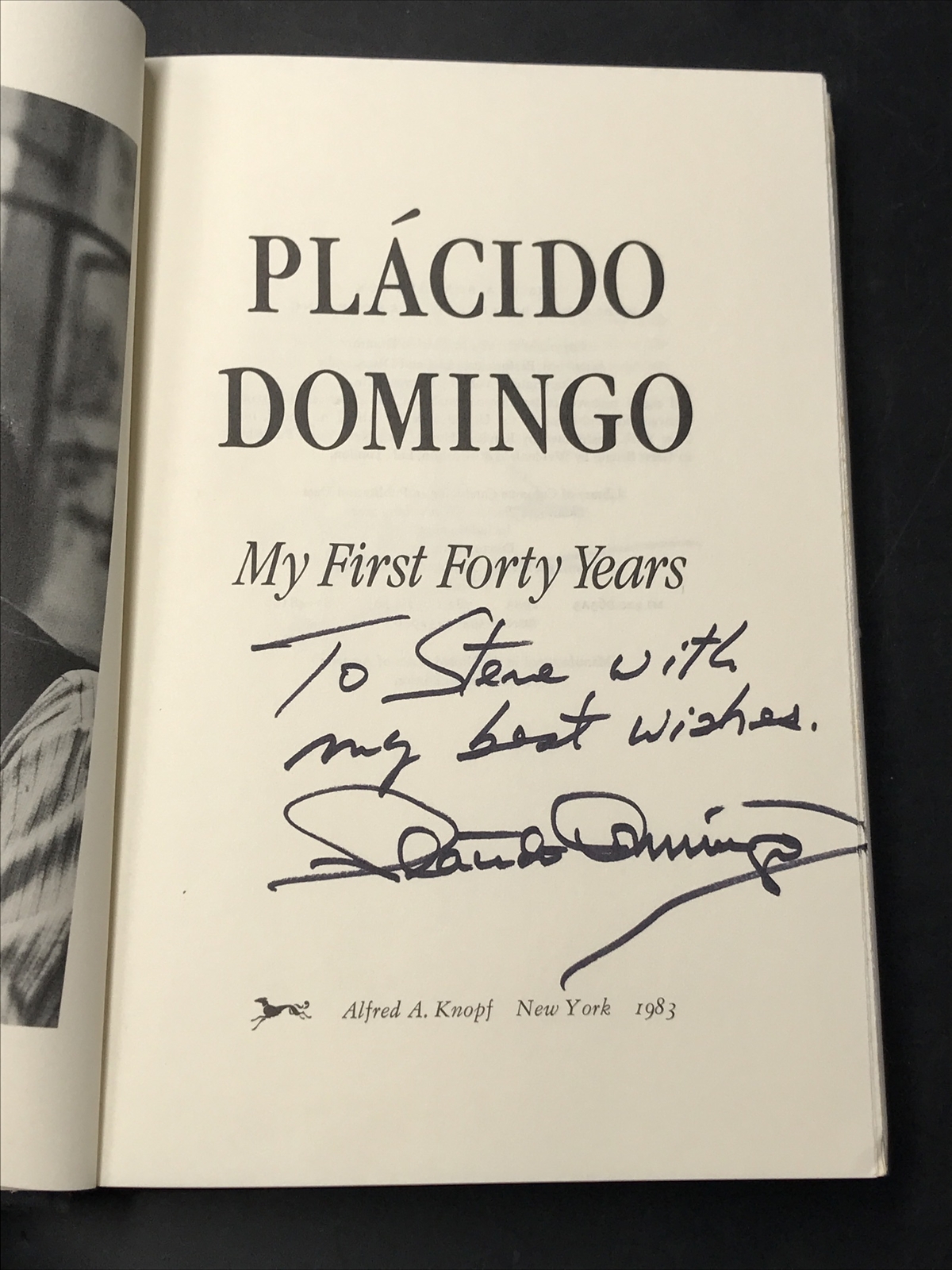 Signed Placido Domingo MY FIRST FORTY YEARS First Edition Book Hardcover 1983