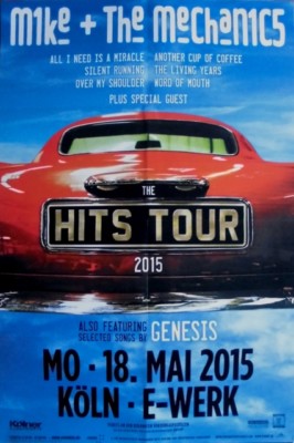 MIKE & THE MECHANICS - 2015 - Live In Concert Tour - Poster - Köln