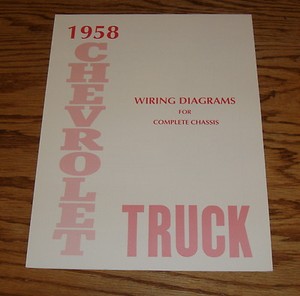1958 Chevrolet Truck Wiring Diagram Manual for Complete ... 1958 chevy apache wiring diagram 