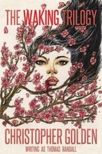 Christopher Golden The Waking Trilogy (Paperback)