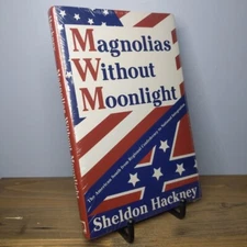 Magnolias Without Moonlight : The American South (Brand New, Hardcover)