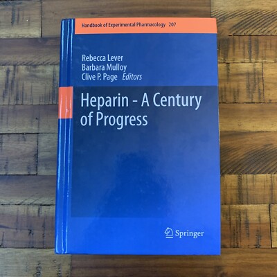 Heparin A Century of Progress, Hardcover, Handbook Experimental Pharmacology 207