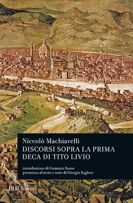 Reden über das erste Dekan von Titus Livius - Machiavelli Niccolò