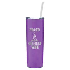 20 oz Skinny Tumbler Stainless Steel Travel Mug w Straw Proud Oilfield Wife