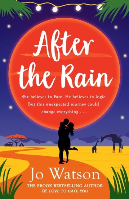 After the Rain by Jo Watson (Paperback Book)