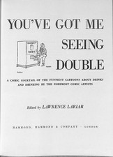 You've Got Me Seeing Double - Lawrence Lariar