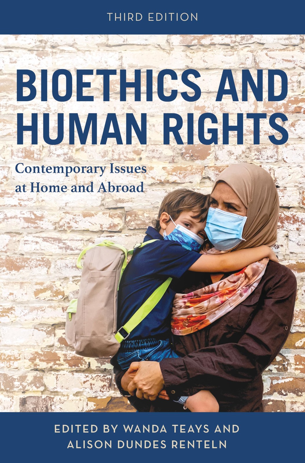 Bioethics and Human Rights: Contemporary Issues at Home and (New)