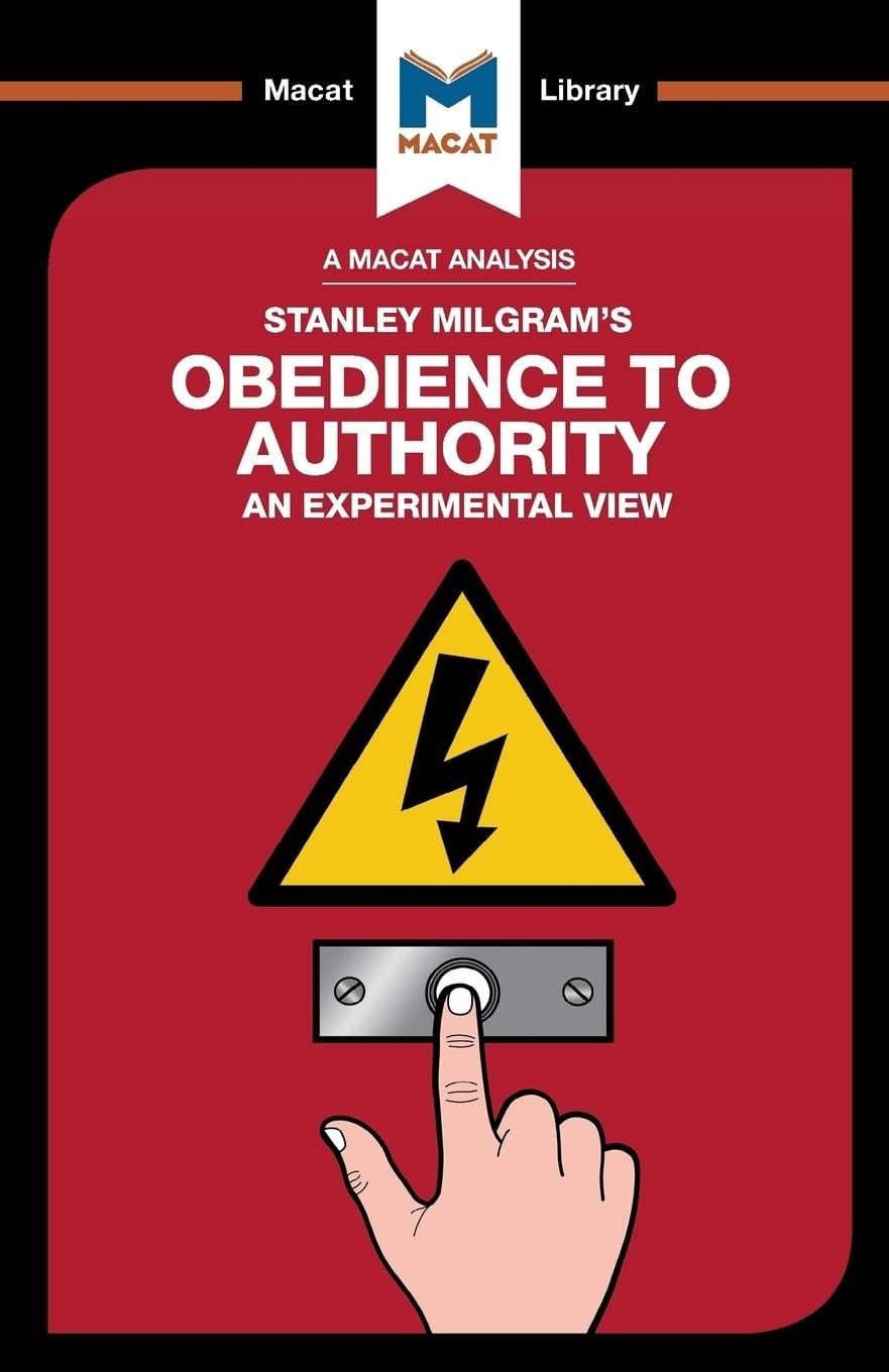 An Analysis of Stanley Milgram's Obedience to Authority by Mark Gridley - Image 6