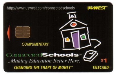$1. Complimentary Connected Schools Making Education Better Here Phone Card