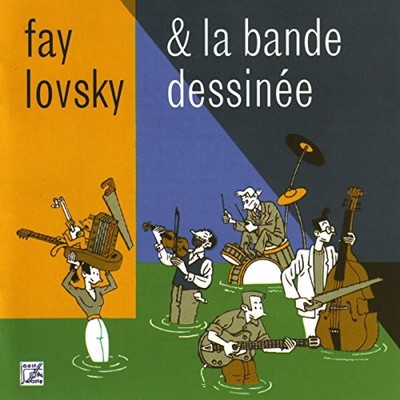 FAY LOVSKY - Fay Lovsky&la Bande Dessinee - CD - Import - *Excellent Condition*