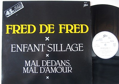 FRED DE FRED (Maxi 45T 12'') KIND SILLAGE