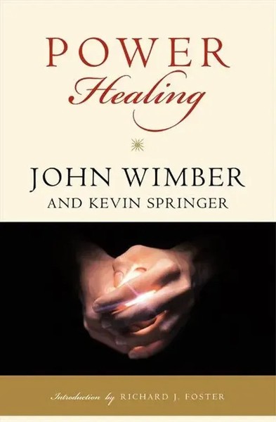 John Wimber (U. A.) | Power Healing | Taschenbuch | Englisch (2009)-image