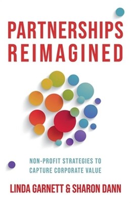 Partnerships Reimagined: Non-profit strategies to capture corporate value (Paper