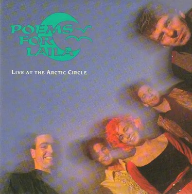 Poems For Laila Live At The Arctic Circle Vinyl Single 10inch NEW OVP