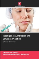 InteligêNcia Artificial Em Cirurgia PláStica AplicaçõEs Abrangentes Taschenbuch