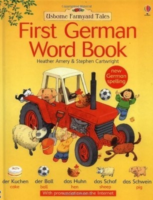 Farmyard Tales: First Words in German (Farmyard T by Mackinnin, Mairi 0746056370