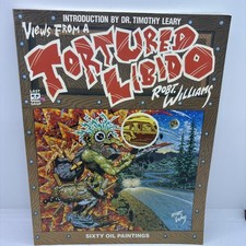 Robert Williams/Tim Leary SIGNED AUTOGRAPHED Views From A Tortured Libido Rare