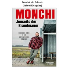 Jenseits der Brandmauer: Über mein Leben in ...
