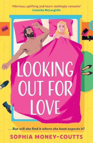 Sophia Money-Coutts - Looking Out For Love *NEW* + FREE P&P
