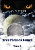MarlèNe Jedynak | 1èRes Pleines Lunes | Taschenbuch | FranzöSisch (2018)