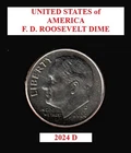 2024 D Roosevelt: 10¢ Dime - Lower Mintage Date - Actual Coin Shown **FREE S&H**