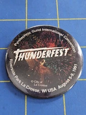 1991 Thunderfest La Crosse WI Pin Button Pyrotechnic Guild International Con