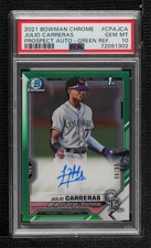 2021 Bowman Chrome Green Refractor 98/99 Julio Carreras PSA 10 GEM MT Auto 0kd8