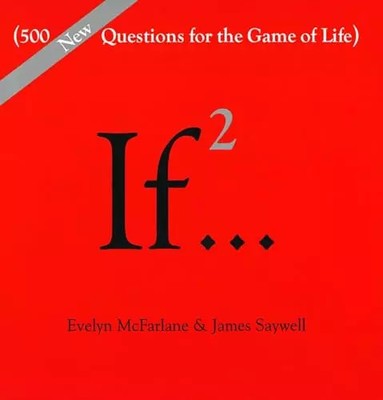 If..., Band 2: (500 neue Fragen für das Spiel des Lebens) (If Serie), Evelyn Mc