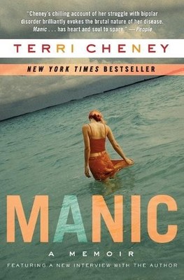 Terri Cheney Manic (Taschenbuch) (US IMPORT)