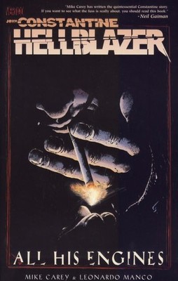 John Constantine Hellblazer All His Engines TPB (2005) #   1 2nd Pr (8.0-VF) ...