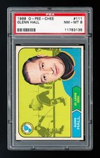 1968 O-Pee-Chee #111 Glenn Hall PSA 8 with Mint corners.