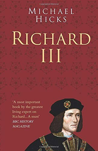 Richard III (Classic Histories),Michael Hicks