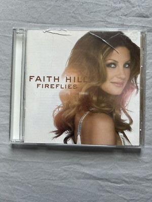 Fireflies by Faith Hill (CD, 2005)
