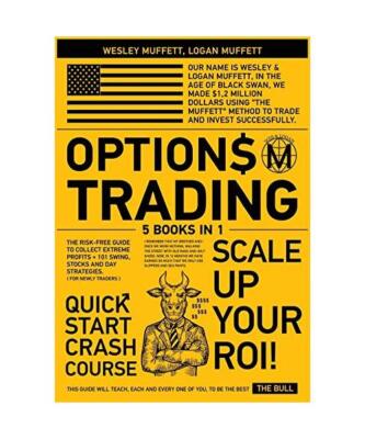 OPTIONS TRADING QUICKSTART COURSE [5 BOOKS IN 1]: The Risk-Free Guide to Collect
