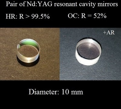 Nd:YAG laser - Pair of Resonant Cavity  Mirrors. Set of 2 pieces (HR+OC). D=10mm