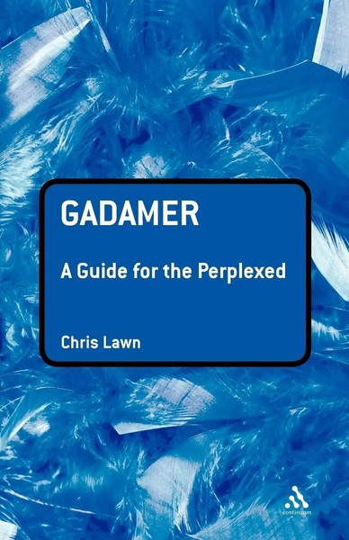 Gadamer A Guide For The Perplexed Chris Lawn Taschenbuch Kartoniert / Broschiert-image